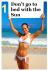 Don’t go to bed with the Sun  1