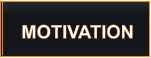 MOTIVATION
