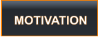 MOTIVATION