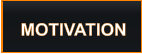 MOTIVATION