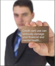 Credit card use can seriously damage your financial and  mental health...