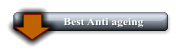 Best Anti ageing